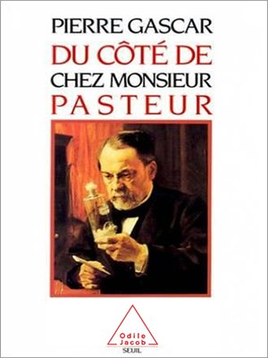 cover image of Du côté de chez Monsieur Pasteur